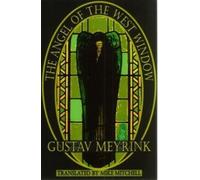 Gustav Meyrink The Angel of the West Window (Tascabile)