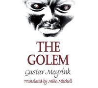 Gustav Meyrink The Golem (Tascabile) Dedalus European Classics