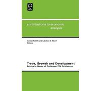 Gustav Ranis Trade, Growth and Development (Copertina rigida)