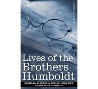 Gustav Schlesier Hermann Klencke Lives of the Brothers Humboldt (Tascabile)
