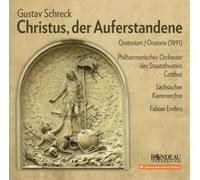 Gustav Schreck Gustav Schreck: Christus, Der Auferstandene (CD) Album