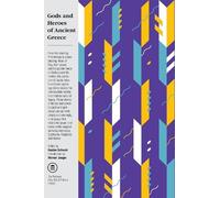 Gustav Schwab Gods and Heroes of Ancient Greece (Tascabile)