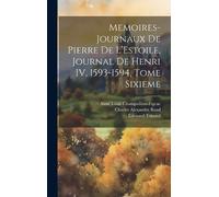 Gustave Brunet Memoires-Journaux de Pierre de L'Estoile, Jou (Copertina rigida)