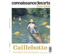 Gustave Caillebotte: Peindre les hommes