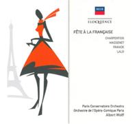 Wolff, Albert - Eloquence: Fete A La Francaise (2 CD)