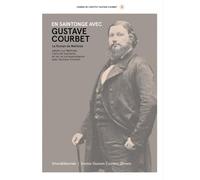 Gustave Courbet en Saintonge: Suivi du "Roman de Mathilde"