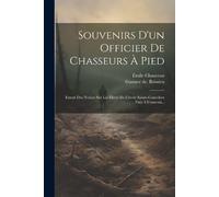 Gustave de ] [boissieu Émile C Souvenirs D'un Officier De Chasseurs (Tascabile)