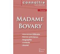 Gustave Flauber Fiche de lecture Madame Bovary de Gustave Flaubert ( (Tascabile)