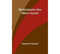 Gustave Flauber Modern French Philosophy: a Study of the Development (Tascabile)
