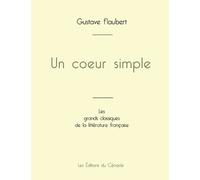 Gustave Flauber Un coeur simple de Gustave Flaubert (édition grand f (Tascabile)