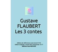 GUSTAVE FLAUBERT "LES 3 CONTES"