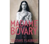 Gustave Flaubert Liam Ferousse Madame Bovary: A New Translation (Tascabile)