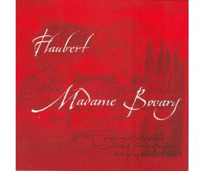Gustave Flaubert Madame Bovary (CD)