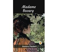 Gustave Flaubert Madame Bovary (Copertina rigida)