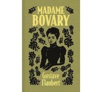 Gustave Flaubert Madame Bovary (Copertina rigida) Arcturus Ornate Classics