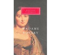 Gustave Flaubert Madame Bovary (Copertina rigida) Everyman's Library CLASSICS