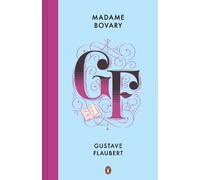 Gustave Flaubert Madame Bovary (Spanish Edition) (Copertina rigida)