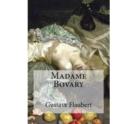 Gustave Flaubert Madame Bovary (Tascabile)