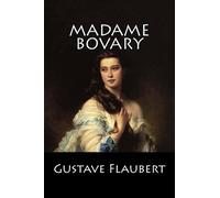 Gustave Flaubert Madame Bovary (Tascabile)