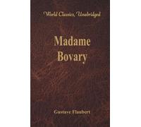 Gustave Flaubert Madame Bovary (Tascabile)