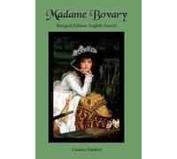 Gustave Flaubert Madame Bovary (Tascabile)