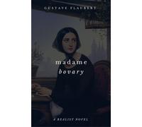 Gustave Flaubert Madame Bovary (Tascabile)