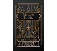 Eleanor Marx-Aveling Gustave Flaubert Madame Bovary (Tascabile)