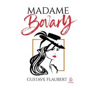 Gustave Flaubert Madame Bovary (Tascabile)