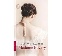 Gustave Flaubert Maria Dessauer Madame Bovary: Roman (Tascabile)