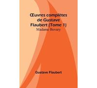 Gustave Flaubert Modern Flirtations: A Novel (Edition1) (Tascabile)