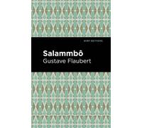 Gustave Flaubert Salammbo (Copertina rigida) Mint Editions