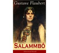 Gustave Flaubert Salammbo (Tascabile)