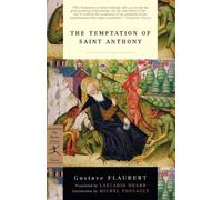 Gustave Flaubert The Temptation of Saint Anthony (Tascabile)
