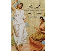Gustave Flaubert Three Tales (Tascabile)