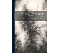 Gustave Fraipont Art Of Sketching (Tascabile)