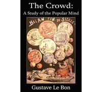 Gustave Le Bon Crowd (Tascabile)