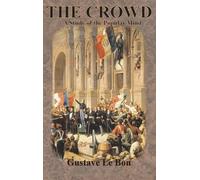 Gustave Le Bon The Crowd (Copertina rigida)