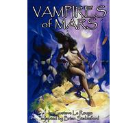 Gustave Le Rouge The Vampires of Mars (Tascabile)