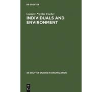 Gustave-Nicolas Fischer Individuals and Environment (Copertina rigida)