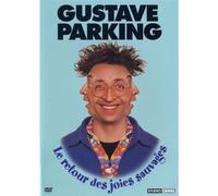 Gustave parking : le retour des joies sauvages