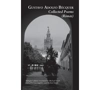 Gustavo Adolfo Becquer Collected Poems (Rimas) (Tascabile)