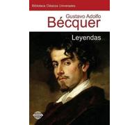 Gustavo Adolfo Becquer Leyendas (Tascabile)