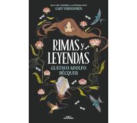 Gustavo Adolfo Bécquer Rimas y leyendas / Rhymes and Legends (Copertina rigida)