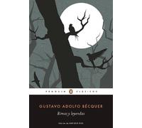 Gustavo Adolfo Becquer Rimas y leyendas / Rhymes and Legends (Tascabile)