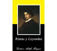Gustavo Adolfo Bécquer Rimas y Leyendas (Spanish Edition) (Tascabile)