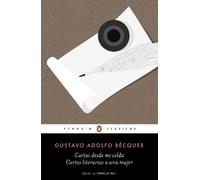 Gustavo Adolfo Cartas desde mi celda - Cartas literarias a una muje (Tascabile)