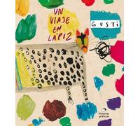 Gustavo Ariel Rosemffet Un Viaje En Lápiz / A Journey in Pencil (Tascabile)