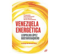Moisés Naím Leopoldo López Gust Venezuela Energ (Tascabile)