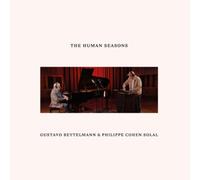 Gustavo Beytelmann & Philippe Cohen Solal The Humans Seasons (CD) Album