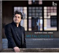 Gustavo Diaz-Jere Gustavo Díaz-Jerez: Metaludios II for Piano: Books IV & (CD)